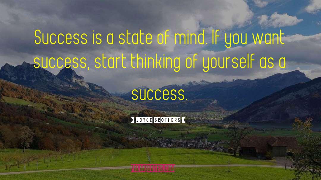 Joyce Brothers Quotes: Success is a state of