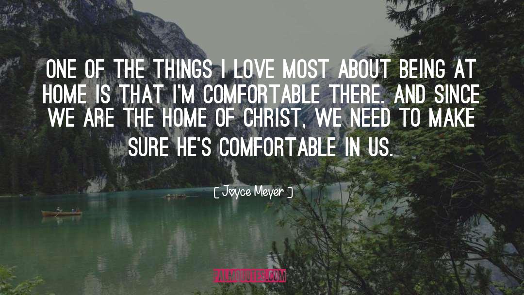 Joyce Meyer Quotes: One of the things I