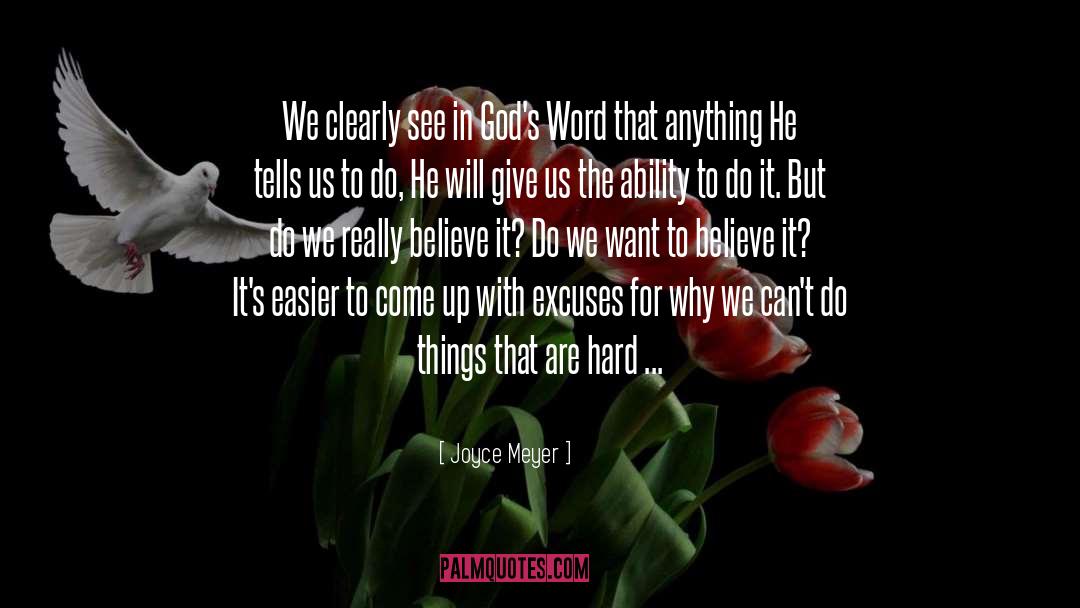 Joyce Meyer Quotes: We clearly see in God's