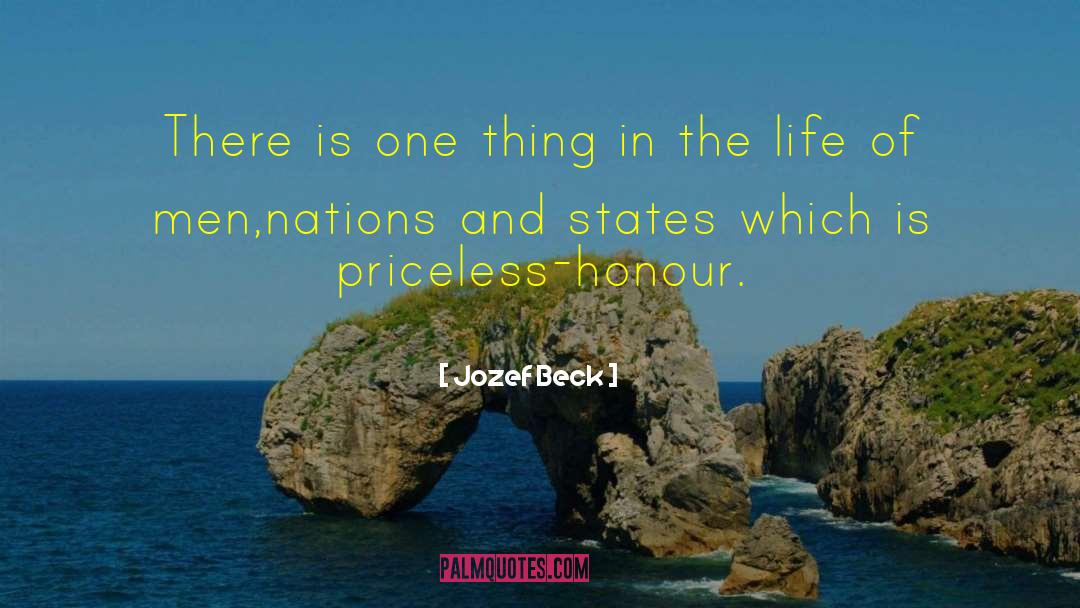 Jozef Beck Quotes: There is one thing in