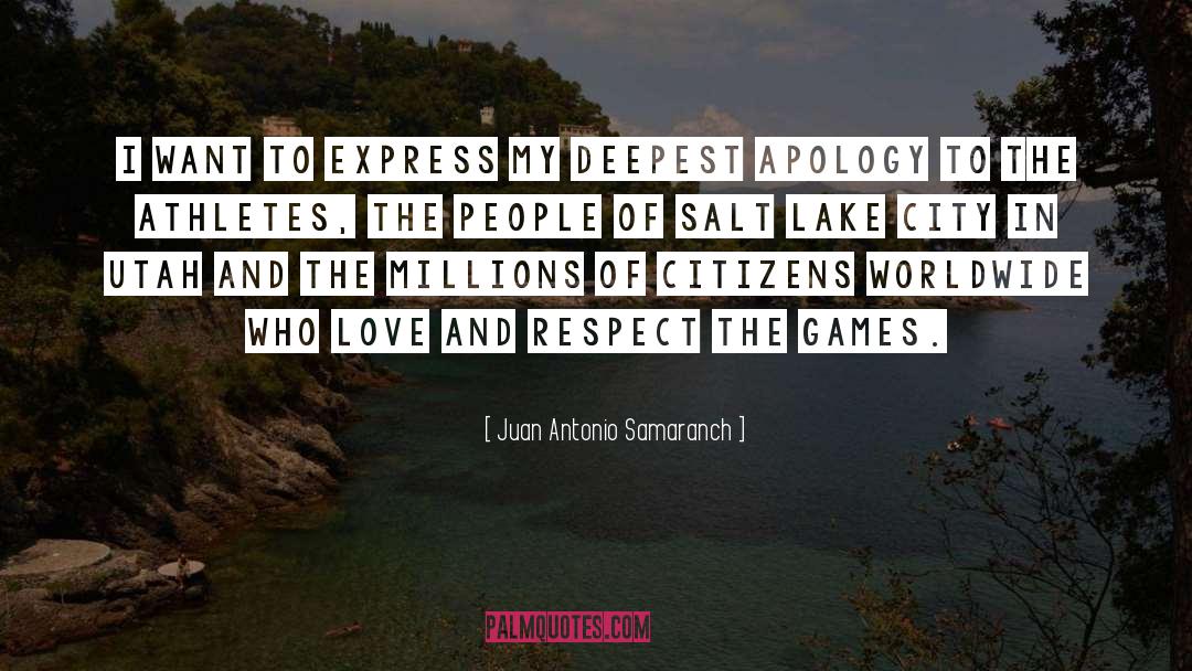Juan Antonio Samaranch Quotes: I want to express my