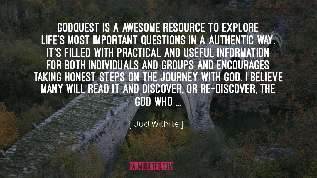 Jud Wilhite Quotes: GodQuest is a awesome resource