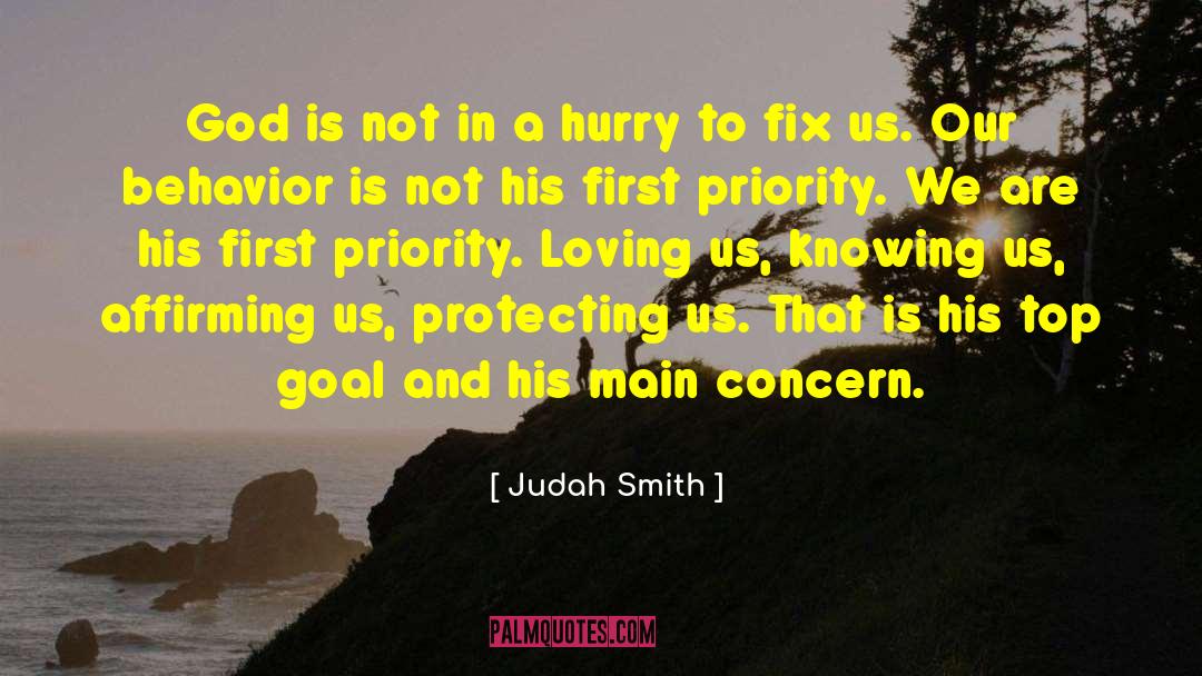 Judah Smith Quotes: God is not in a