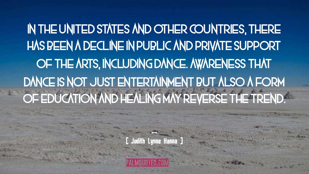 Judith Lynne Hanna Quotes: In the United States and