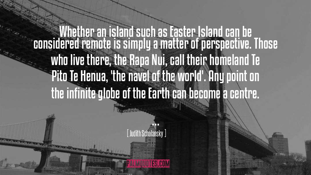 Judith Schalansky Quotes: Whether an island such as