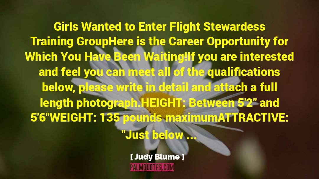 Judy Blume Quotes: Girls Wanted to Enter Flight