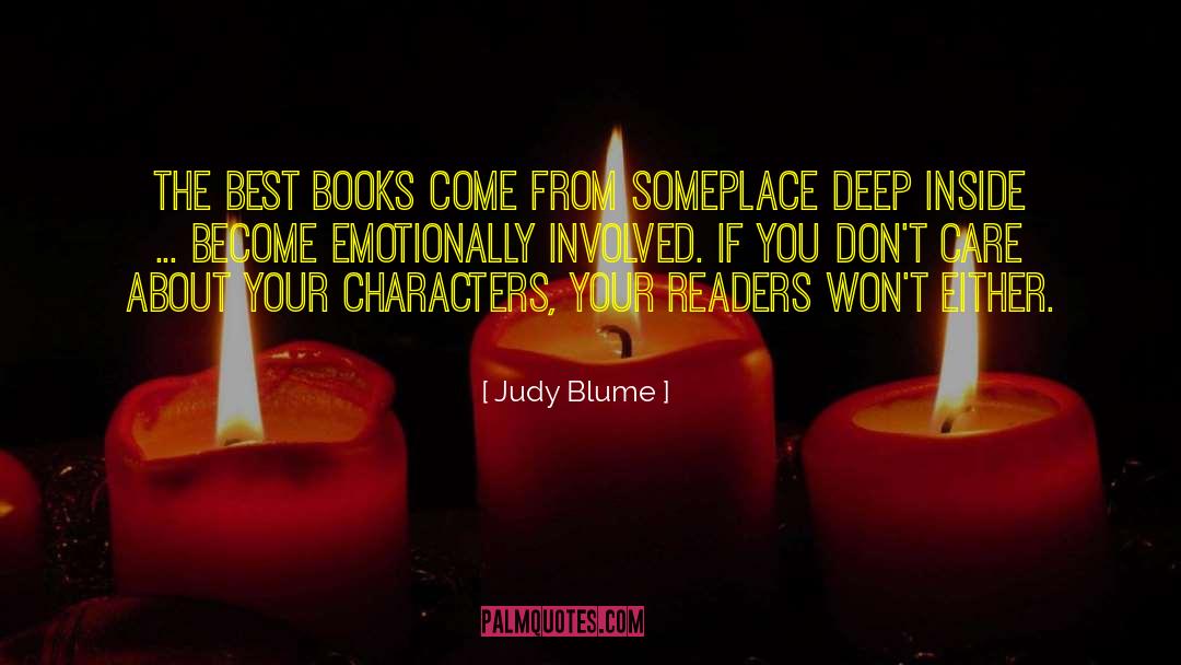 Judy Blume Quotes: The best books come from