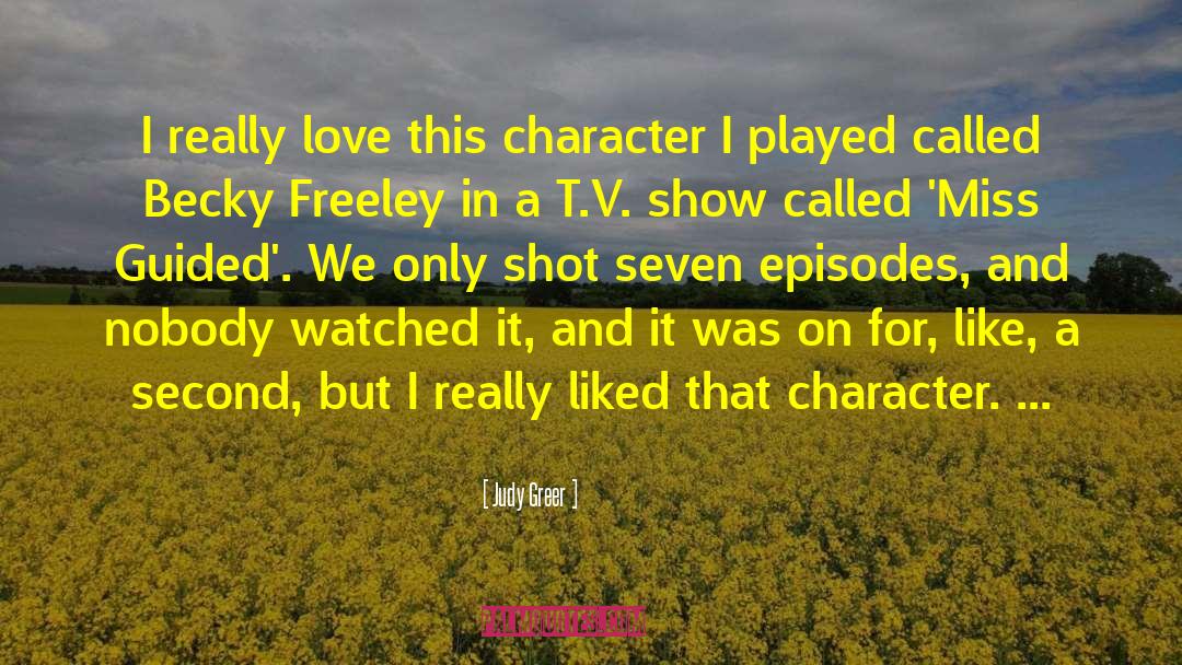 Judy Greer Quotes: I really love this character
