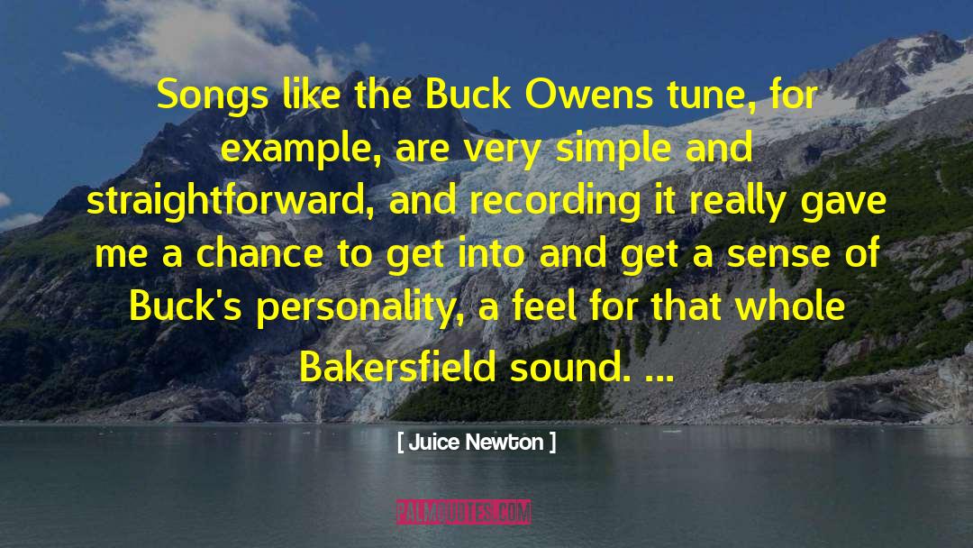Juice Newton Quotes: Songs like the Buck Owens