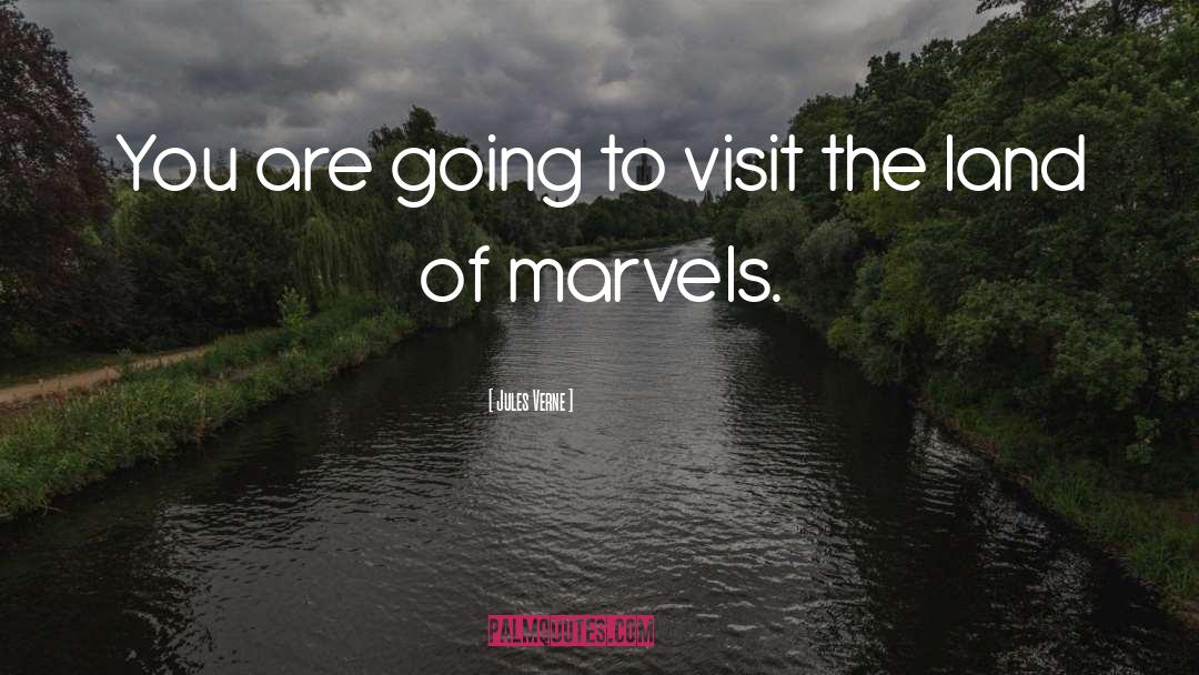 Jules Verne Quotes: You are going to visit