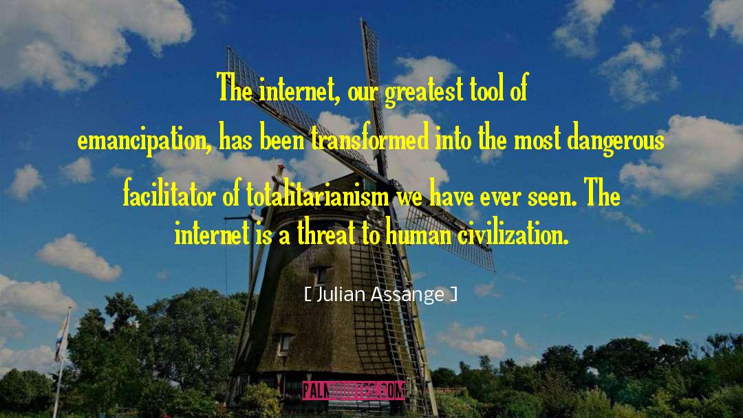 Julian Assange Quotes: The internet, our greatest tool