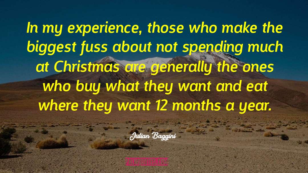 Julian Baggini Quotes: In my experience, those who