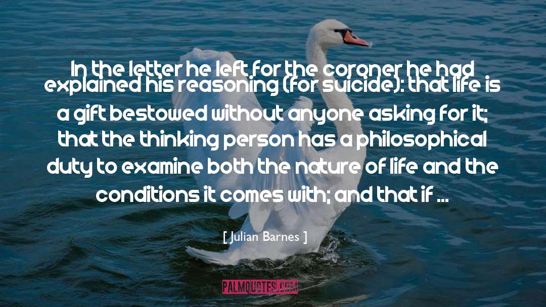 Julian Barnes Quotes: In the letter he left