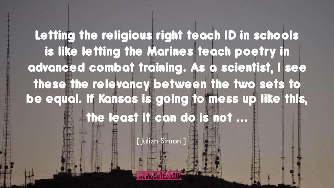 Julian Simon Quotes: Letting the religious right teach