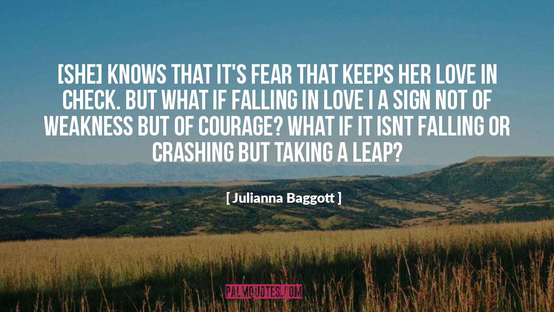 Julianna Baggott Quotes: [She] knows that it's fear