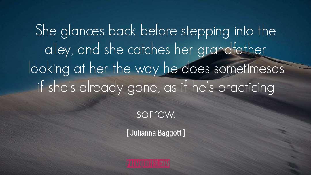 Julianna Baggott Quotes: She glances back before stepping