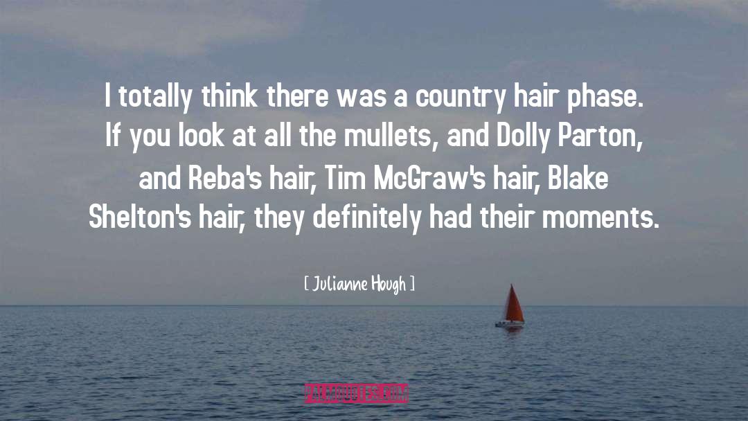 Julianne Hough Quotes: I totally think there was