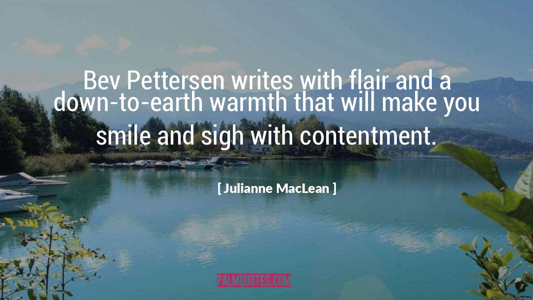 Julianne MacLean Quotes: Bev Pettersen writes with flair