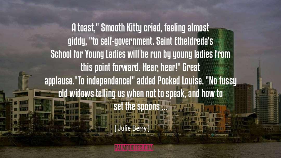 Julie Berry Quotes: A toast,