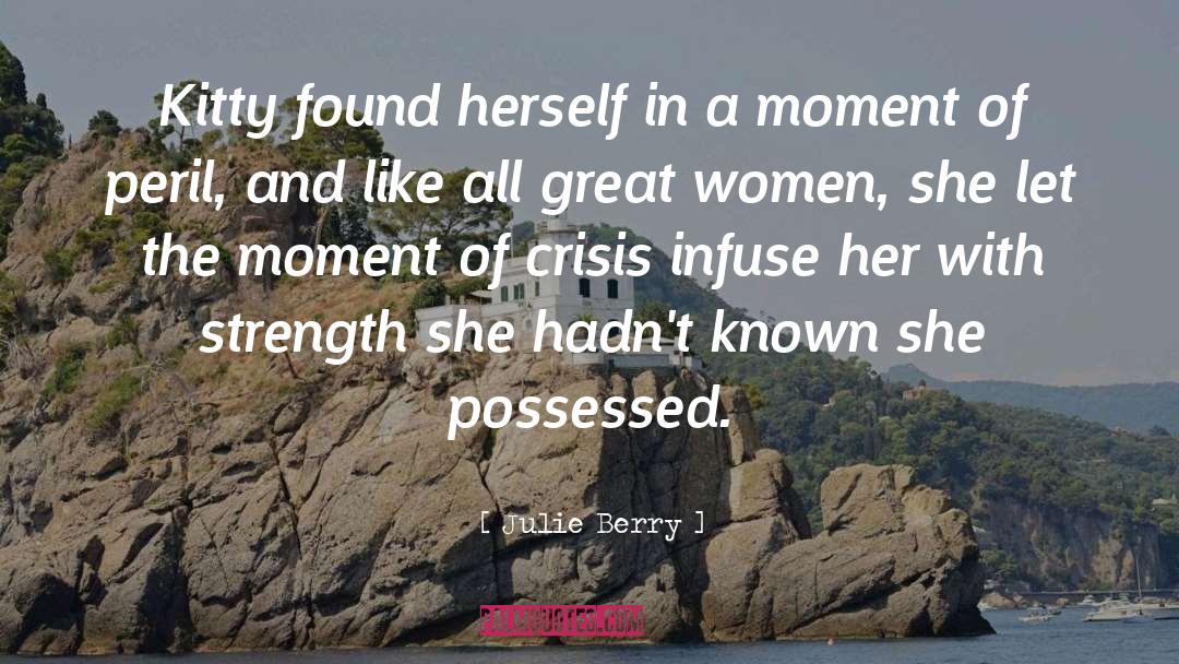 Julie Berry Quotes: Kitty found herself in a