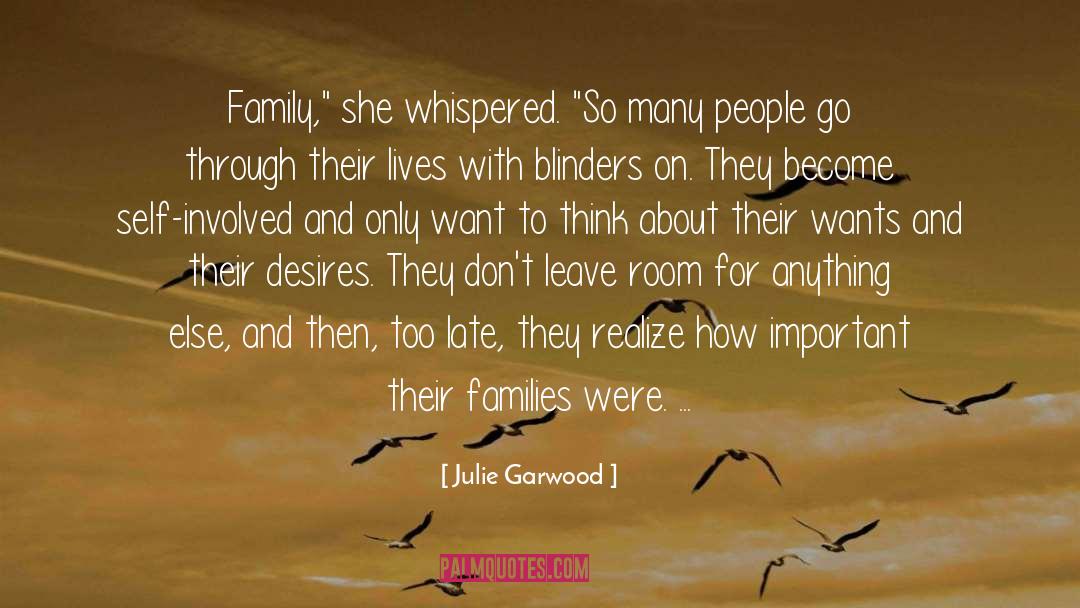 Julie Garwood Quotes: Family,