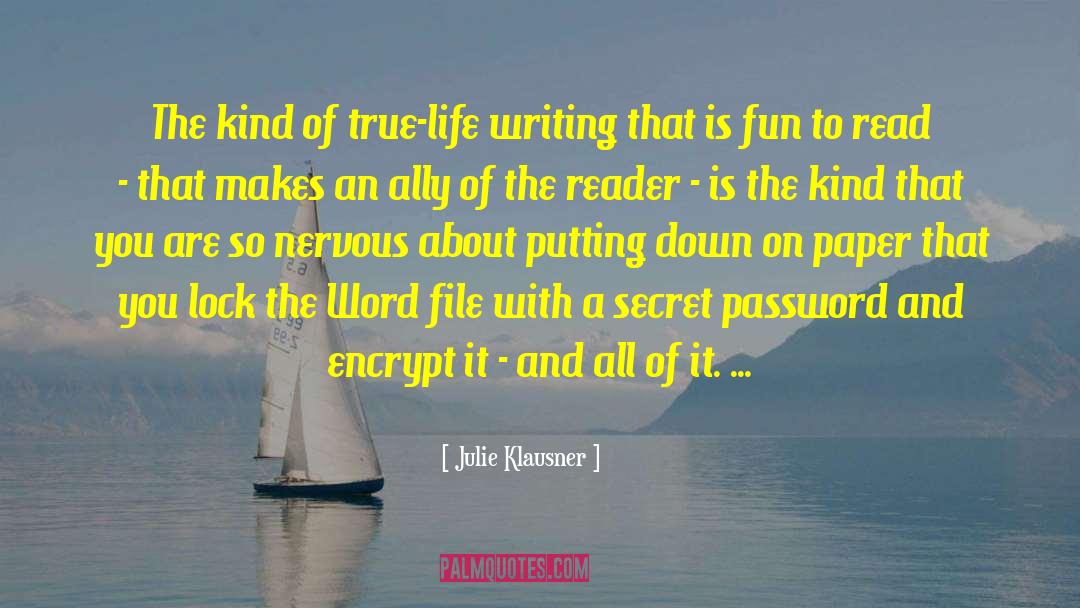 Julie Klausner Quotes: The kind of true-life writing