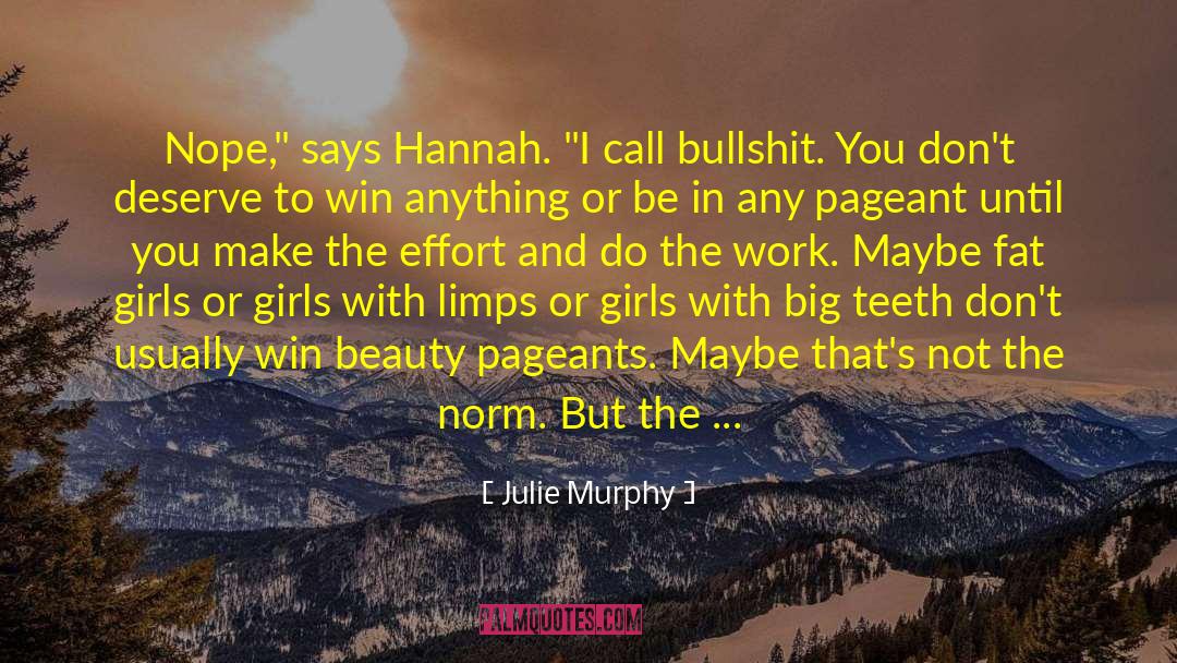 Julie Murphy Quotes: Nope,