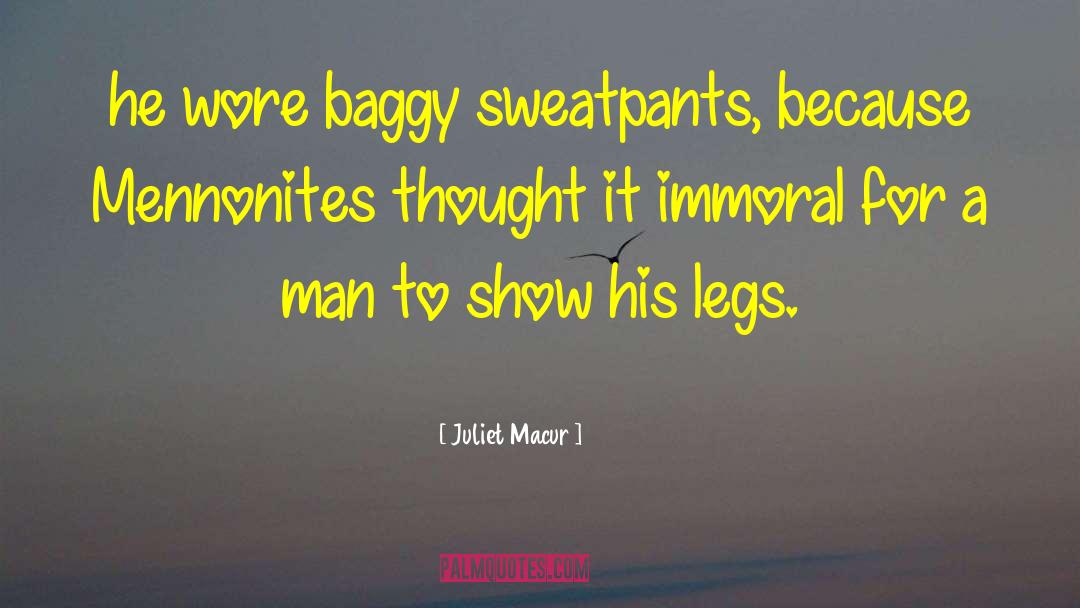 Juliet Macur Quotes: he wore baggy sweatpants, because