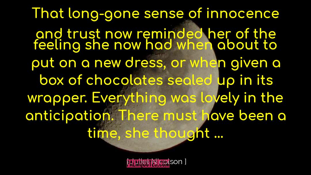 Juliet Nicolson Quotes: That long-gone sense of innocence