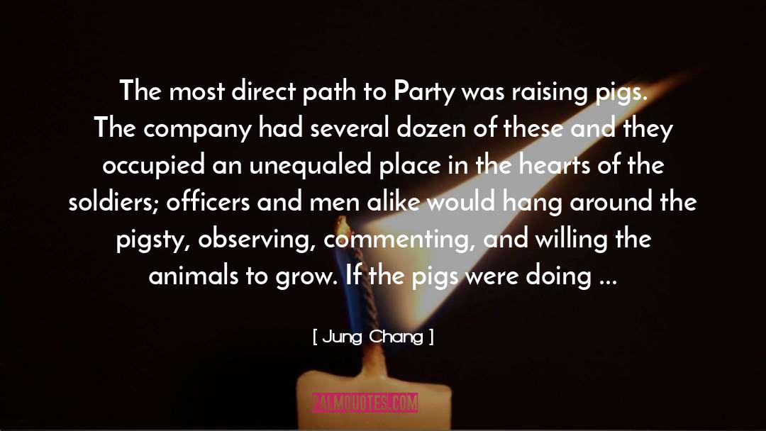 Jung Chang Quotes: The most direct path to