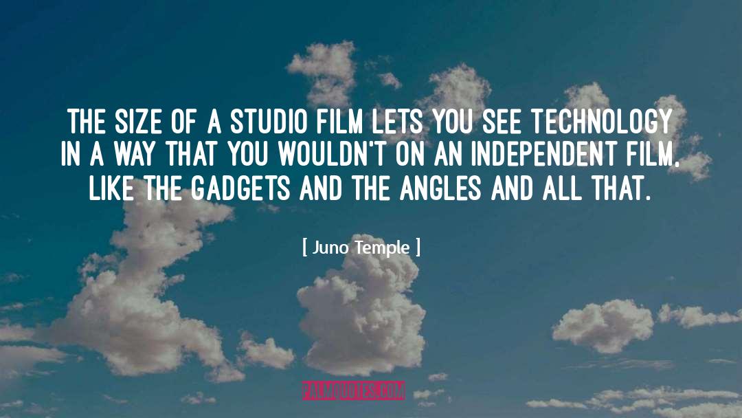 Juno Temple Quotes: The size of a studio