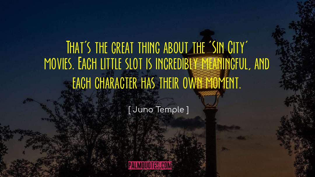 Juno Temple Quotes: That's the great thing about