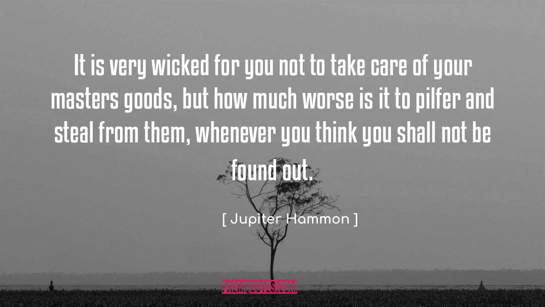 Jupiter Hammon Quotes: It is very wicked for