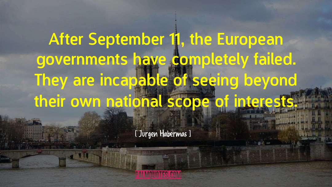 Jurgen Habermas Quotes: After September 11, the European