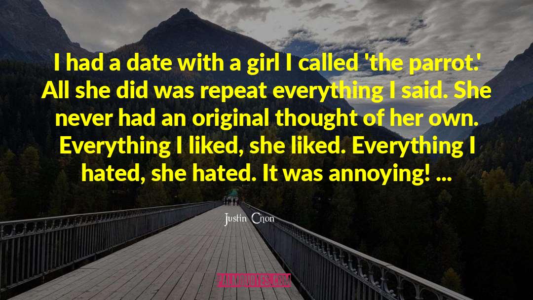 Justin Chon Quotes: I had a date with