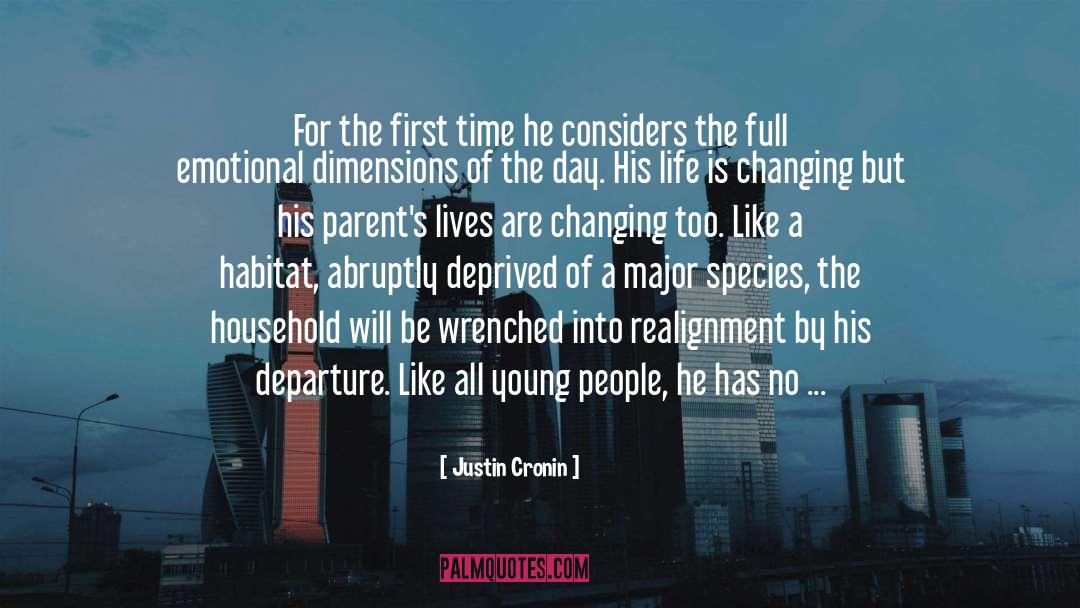 Justin Cronin Quotes: For the first time he