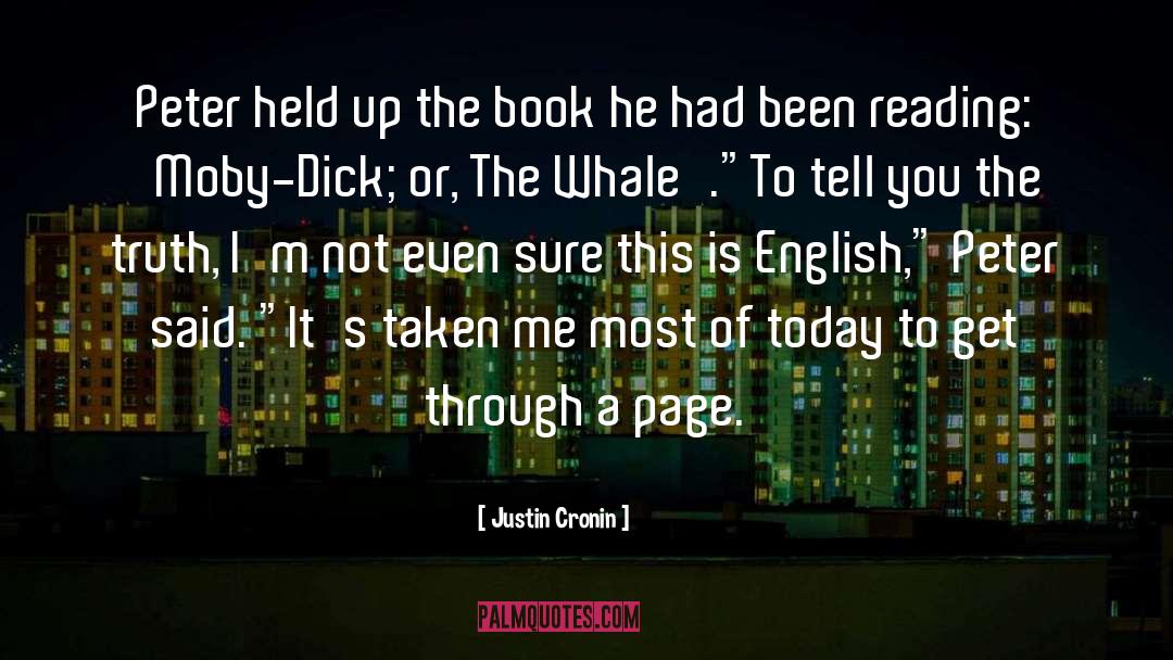 Justin Cronin Quotes: Peter held up the book
