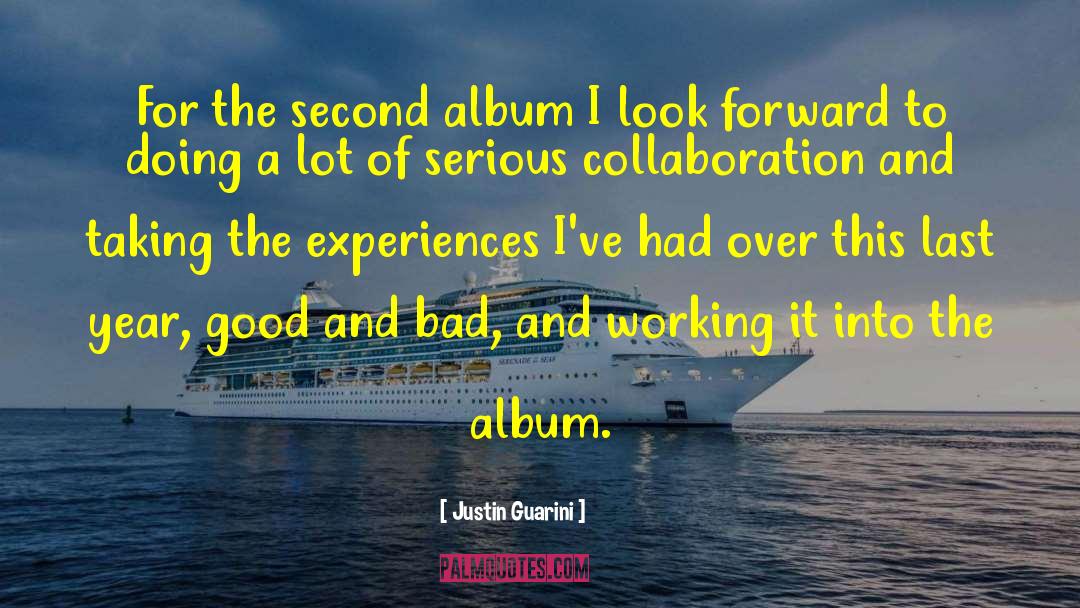 Justin Guarini Quotes: For the second album I