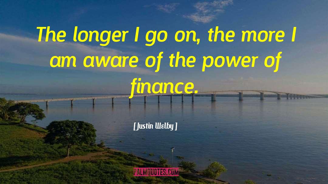 Justin Welby Quotes: The longer I go on,