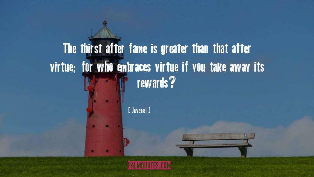Juvenal Quotes: The thirst after fame is