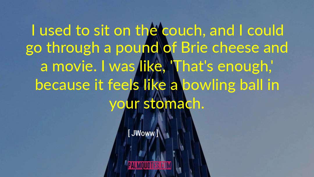 JWoww Quotes: I used to sit on