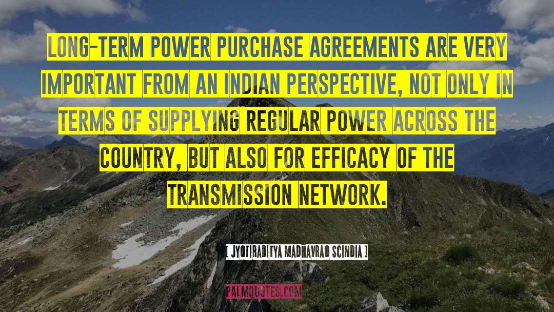 Jyotiraditya Madhavrao Scindia Quotes: Long-term power purchase agreements are