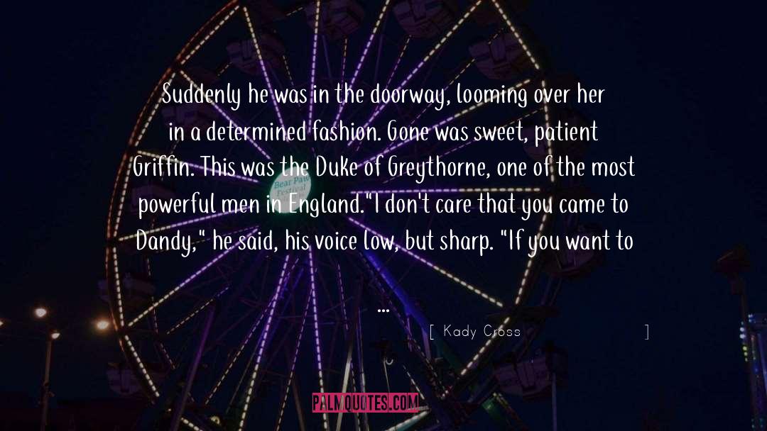 Kady Cross Quotes: Suddenly he was in the