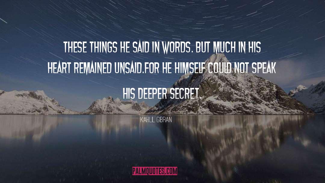 Kahlil Gibran Quotes: These things he said in