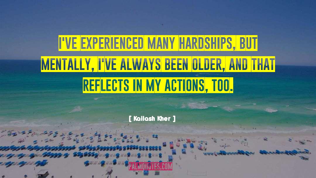 Kailash Kher Quotes: I've experienced many hardships, but