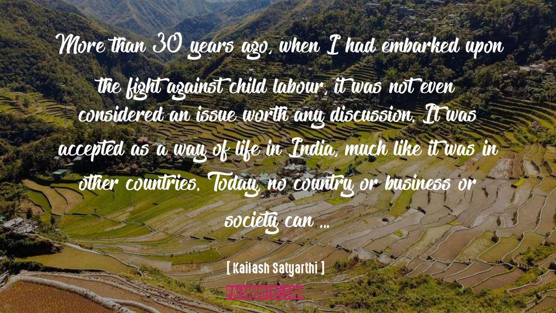 Kailash Satyarthi Quotes: More than 30 years ago,