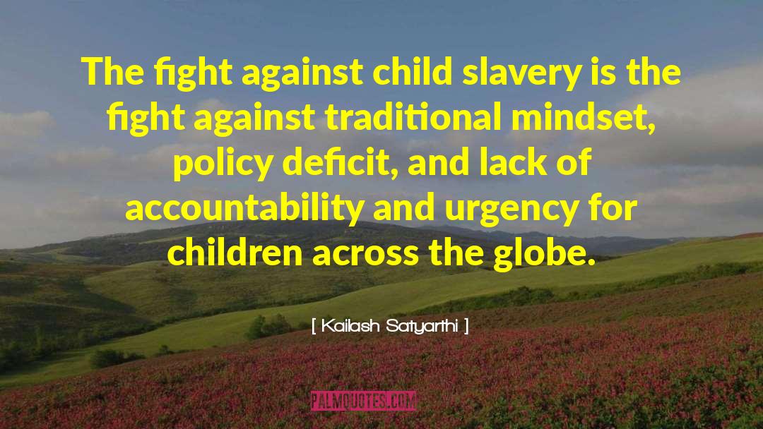 Kailash Satyarthi Quotes: The fight against child slavery