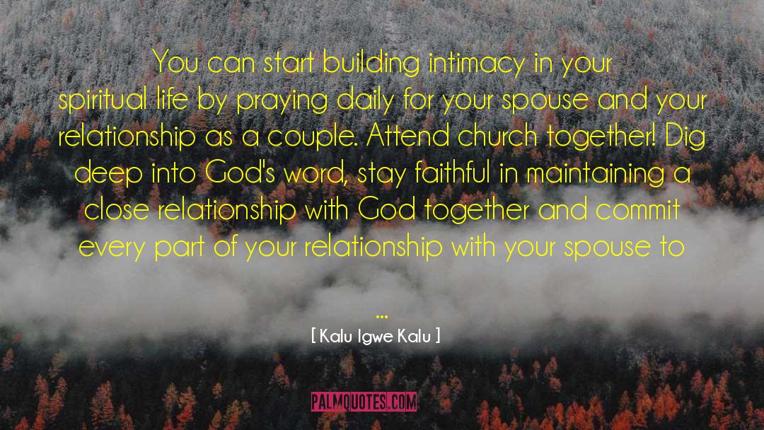 Kalu Igwe Kalu Quotes: You can start building intimacy