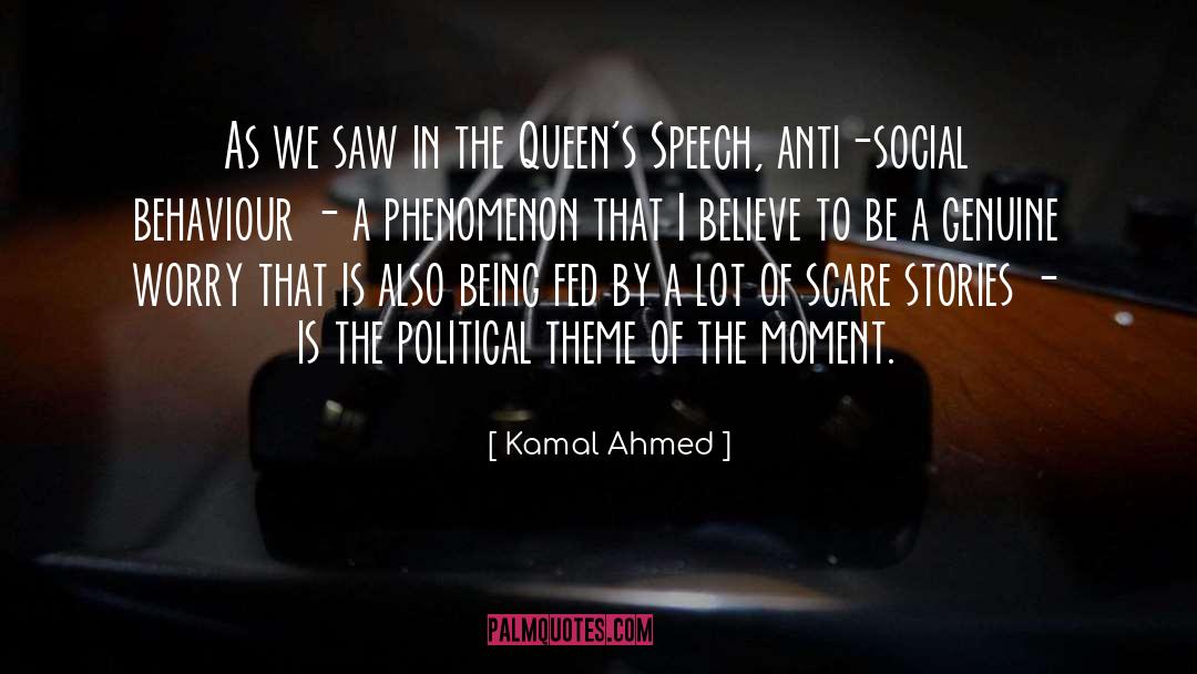 Kamal Ahmed Quotes: As we saw in the