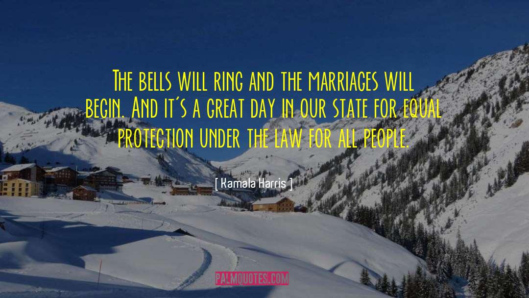 Kamala Harris Quotes: The bells will ring and